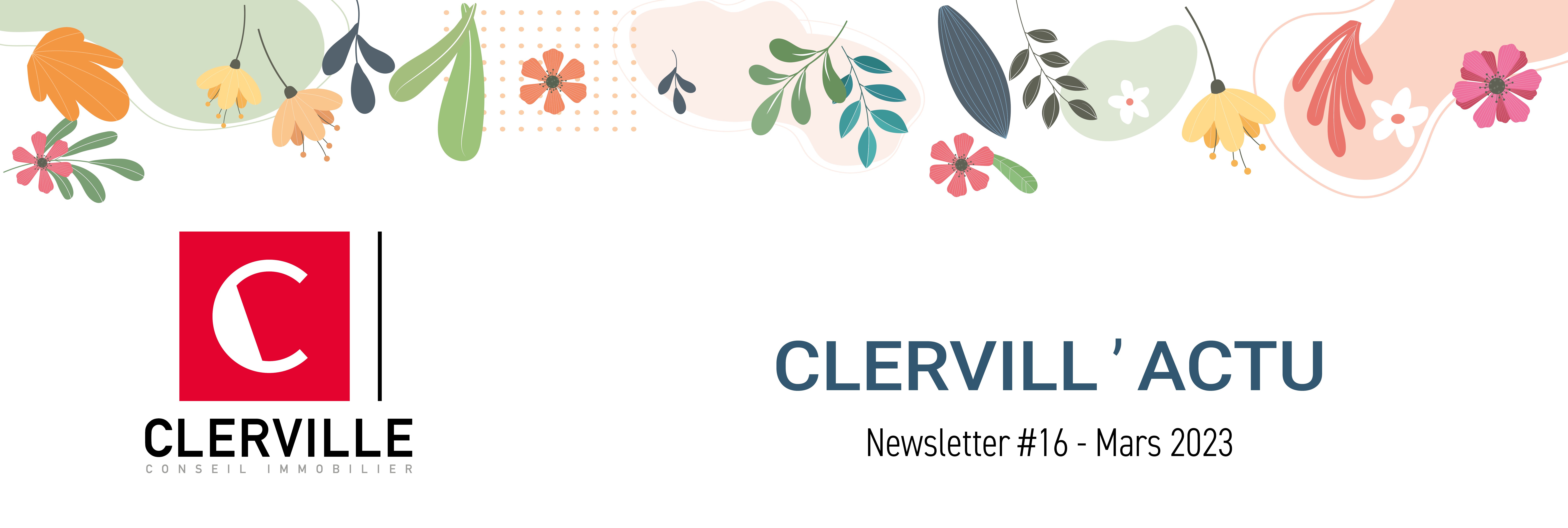 Newsletter CLERVILLE #16 - Edition du Printemps - Mars 2023