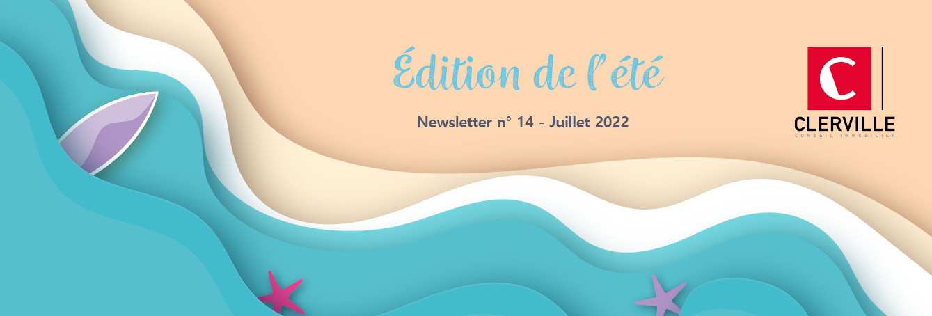 Newsletter CLERVILLE #14 - Edition du printemps - Juillet 2022