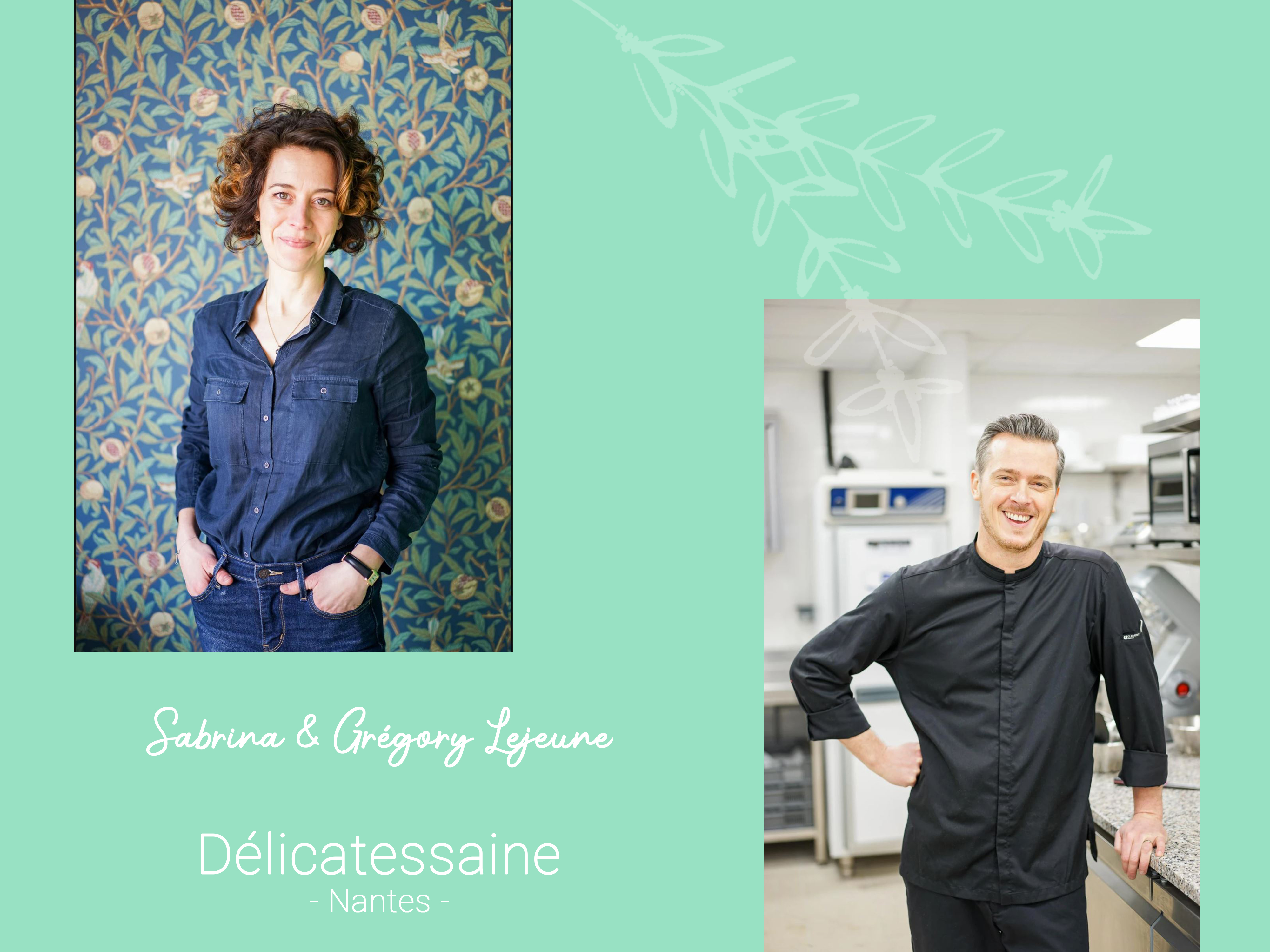 Sabrina & Grégory Lejeune - Pâtisserie Délicatessaine à Nantes